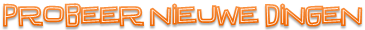 sub_probeer_nieuwe_dingen